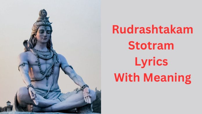 Shiv Rudrashtakam Stotram Lyrics