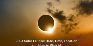 2024 Solar Eclipse- Date, Time, Location and How to Watch