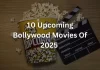 10 Upcoming Bollywood Movies Of 2025 That You Need To Bookmark Now!