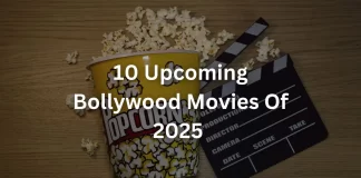 10 Upcoming Bollywood Movies Of 2025 That You Need To Bookmark Now!