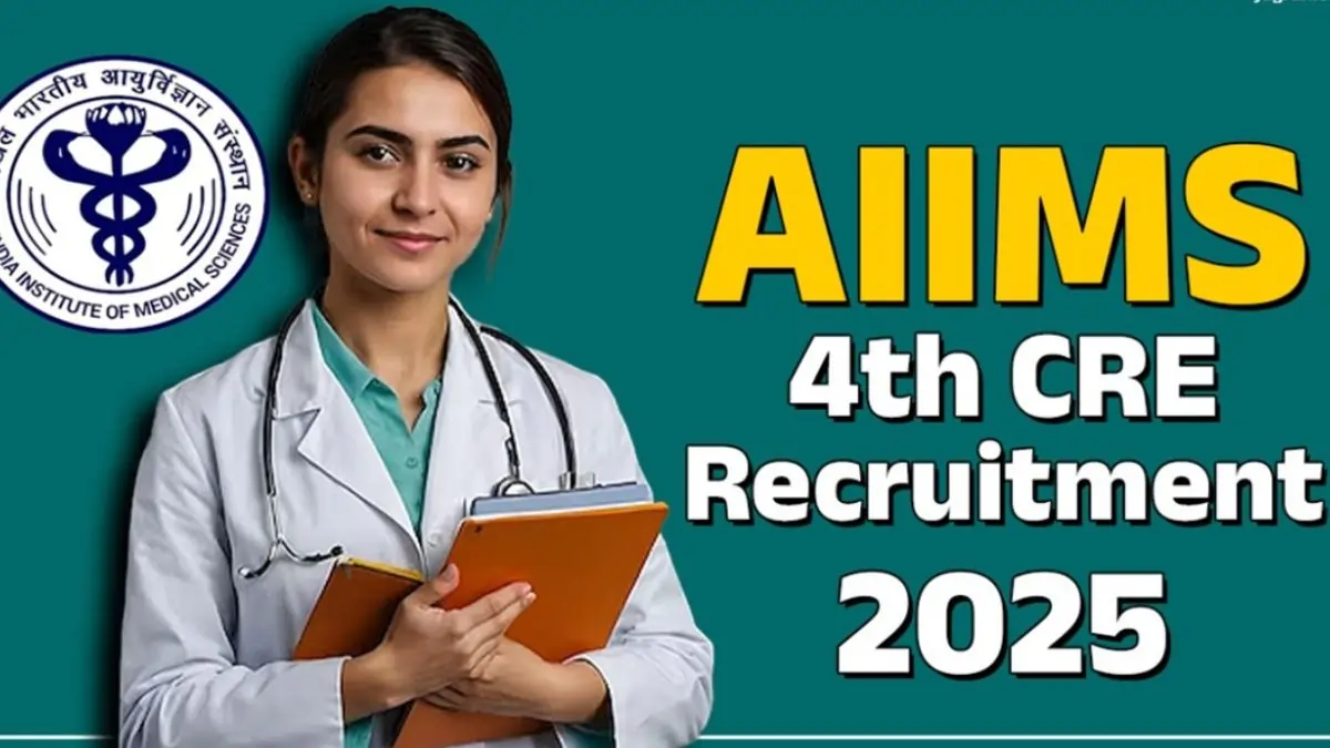 AIIMS CRE-4 Vacancy