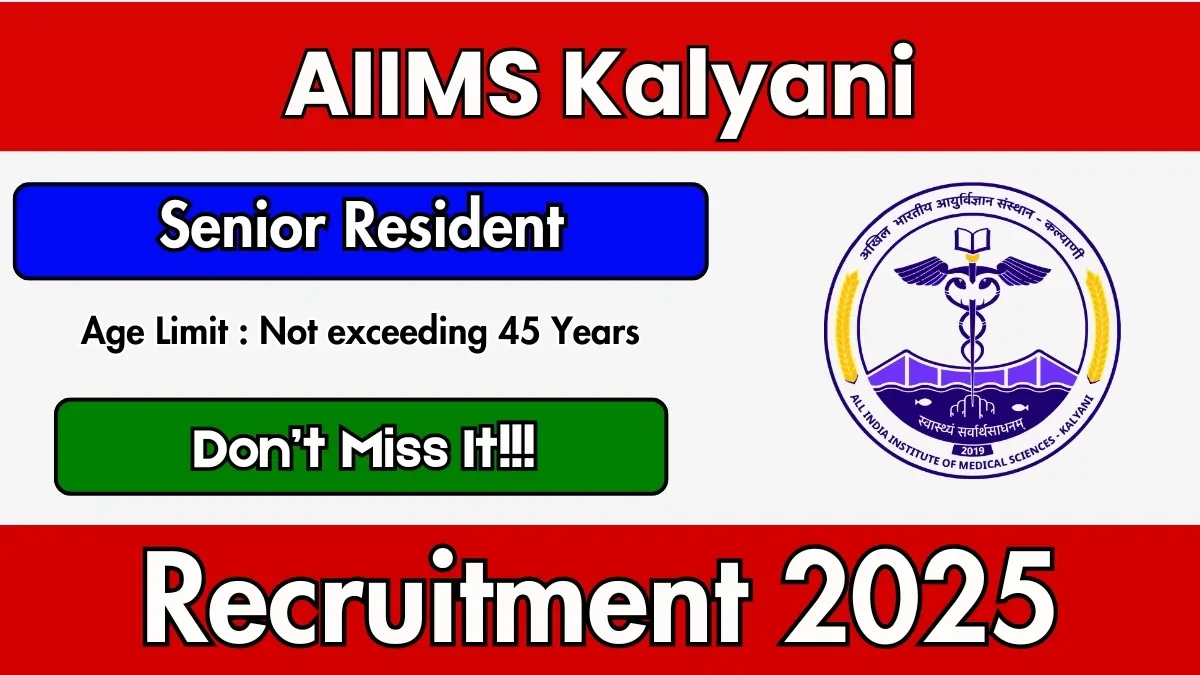 AIIMS Kalyani Vacancy 2025