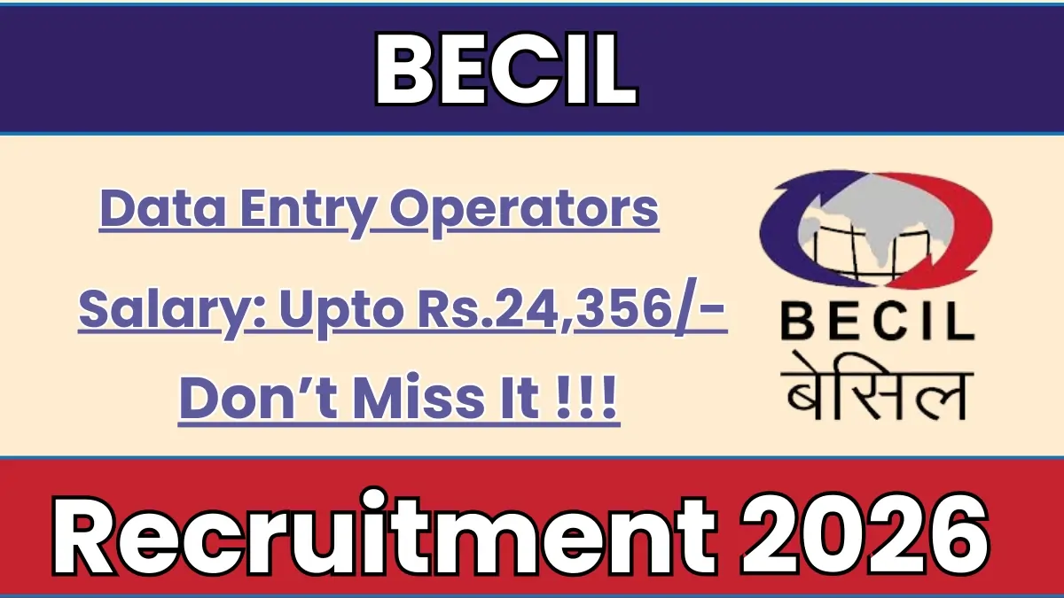 BECIL Recruitment 2026