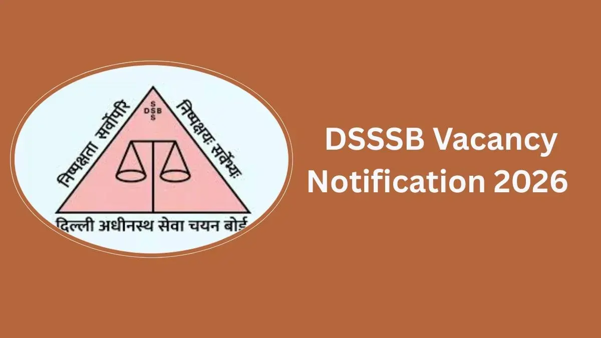 DSSSB Recruitment 2026